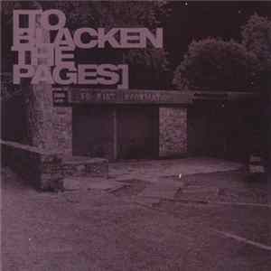 To Blacken The Pages - None FLAC
