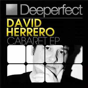 David Herrero - Cabaret EP FLAC