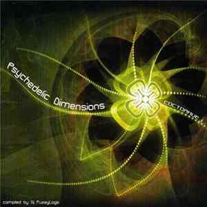 Dj FuzzyLogic - Psychedelic Dimensions - Состояние 1 FLAC