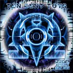 Ten Cent Toys - Can't Stop, Won't Stop FLAC