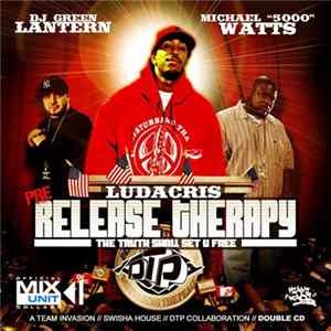 DJ Green Lantern & Michael "5000" Watts - Pre-Release Therapy FLAC