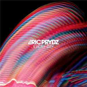Eric Prydz - Every Day FLAC