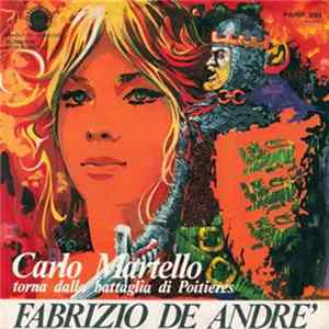 Fabrizio De André - carlo martello ritorna dalla battaglia di Poitieres/ Il testamento FLAC