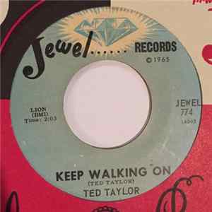 Ted Taylor - Everywhere I Go / Keep Walking On FLAC
