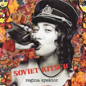 Regina Spektor - Soviet Kitsch FLAC