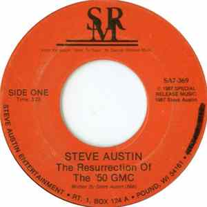 Steve Austin - The Resurrection Of The '50 GMC FLAC