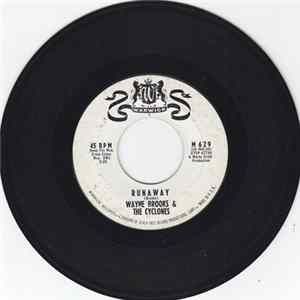 Wayne Brooks & The Cyclones - Secret Love / Runaway FLAC