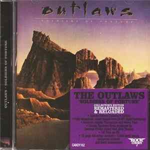 Outlaws - Soldiers Of Fortune FLAC