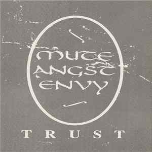 Mute Angst Envy - Trust FLAC