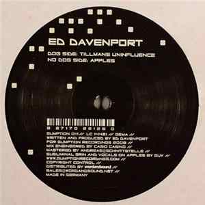 Ed Davenport - Tillmans Uninfluence / Apples FLAC