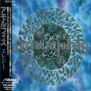 Amorphis = アモルフィス - Elegy = エレジー FLAC