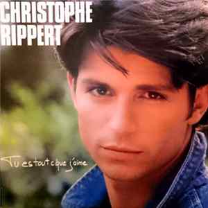 Christophe Rippert - Tu Es Tout C'Que J'Aime FLAC