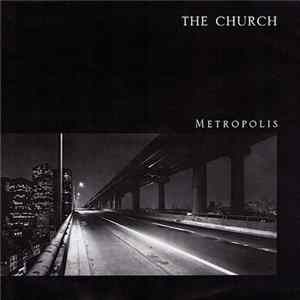The Church - Metropolis FLAC