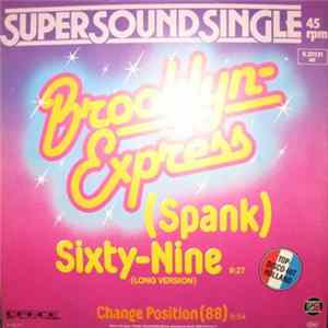 Brooklyn Express - (Spank) Sixty-Nine / Change Position 88 FLAC