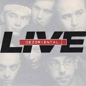 Dezoriental - Live FLAC