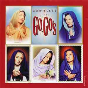 Go-Go's - God Bless The Go-Go's FLAC