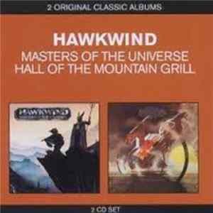Hawkwind - Masters Of The Universe / Hall Of The Mountain Grill FLAC