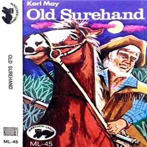 Karl May - Old Surehand FLAC