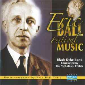 Black Dyke Band - Eric Ball - Festival Music FLAC