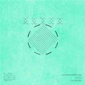 Ikuto - Random Particles FLAC