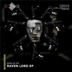 Berlin 89 - Raven Lord EP FLAC