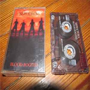 Sepultura - Blood Rooted FLAC
