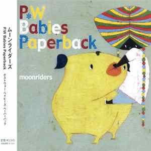 Moonriders - P.W Babies Paperback FLAC
