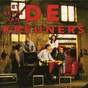 De Kreuners - Het Beste Van De Kreuners FLAC