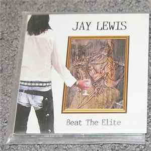 Jay Lewis - Beat The Elite FLAC