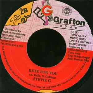 Stevie G / Dancehall Divas - Kete For You / Treat Me Right FLAC