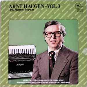 Arnt Haugens Kvartett - Arnt Haugen Vol. 3 FLAC