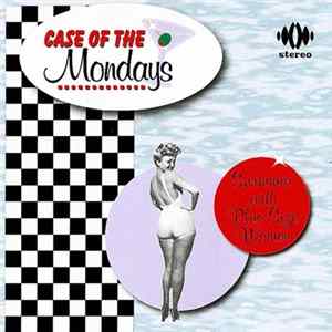 Case Of The Mondays - Swimmin' With Plus Size Women FLAC
