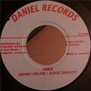 Benny Cruise, Judge Dready - Vibes FLAC