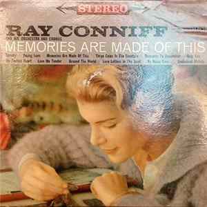 Ray Conniff And His Orchestra & Chorus - Memories Are Made Of This FLAC