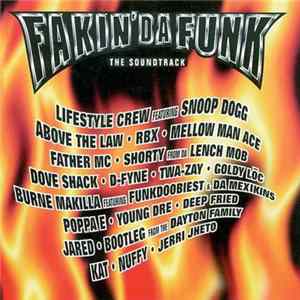 Fakin' Da Funk - Fakin' Da Funk The Soundtrack FLAC