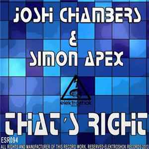 Josh Chambers & Simon Apex - That's Right FLAC