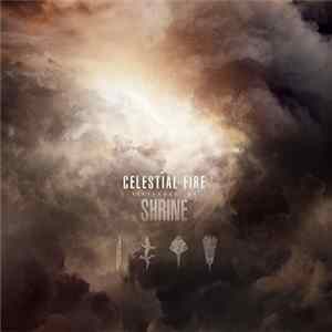 Shrine - Celestial Fire FLAC