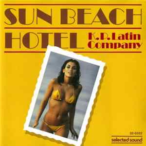 K. P. Latin Company - Sun Beach Hotel FLAC
