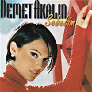 Demet Akalın - Sebebim FLAC
