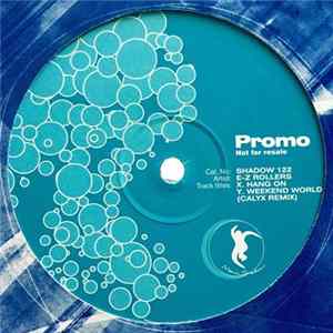 E-Z Rollers - Hang On / Weekend World (Calyx Remix) FLAC