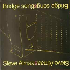 Steve Almaas - Bridge Songs FLAC