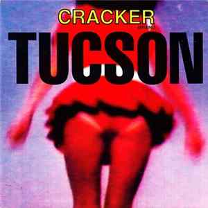 Cracker - Tucson FLAC