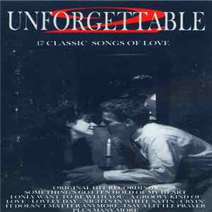 Various - Unforgettable 2 - 17 Classic Songs Of Love FLAC
