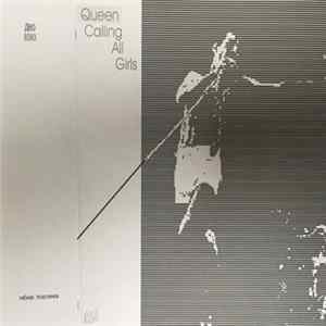 Queen - Calling All Girls FLAC