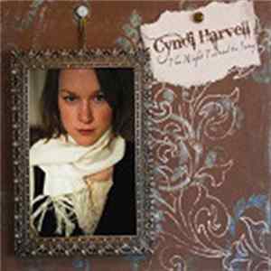 Cyndi Harvell - The Night Turned To Song FLAC