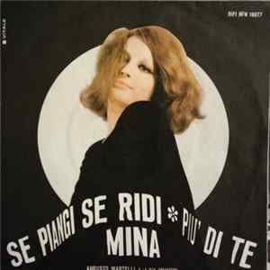 Mina - Se Piangi Se Ridi / Più Di Te FLAC