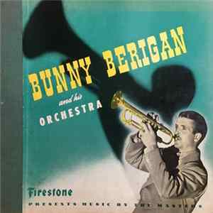 Bunny Berigan and his Orchestra - Bunny Berigan and his Orchestra FLAC