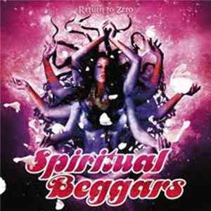 Spiritual Beggars - Return To Zero FLAC
