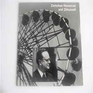 Pater Schönig - Zwischen Riesenrad Und Zirkuszelt - Circus- Und Schaustellerpater Schönig Erzählt FLAC