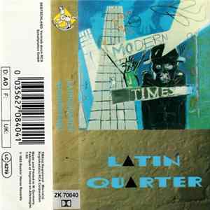 Latin Quarter - Modern Times FLAC